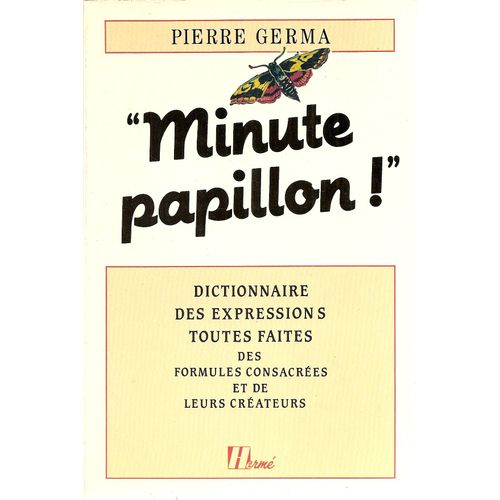 Minute Papillon