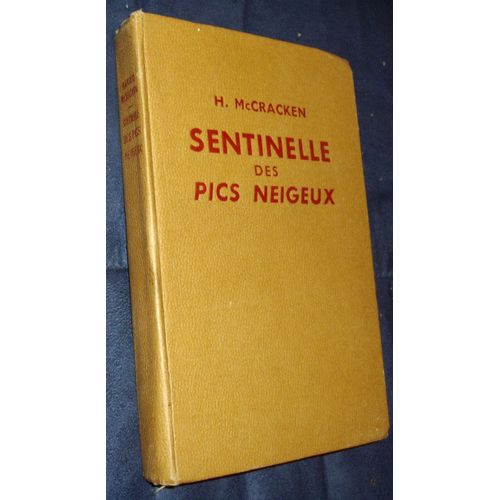 Sentinelle Des Pics Neigeux