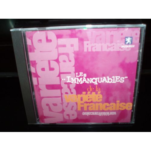 Les Immanquables De La Variete Francaise .