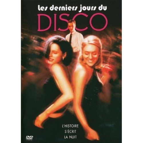 Les Derniers Jours Du Disco