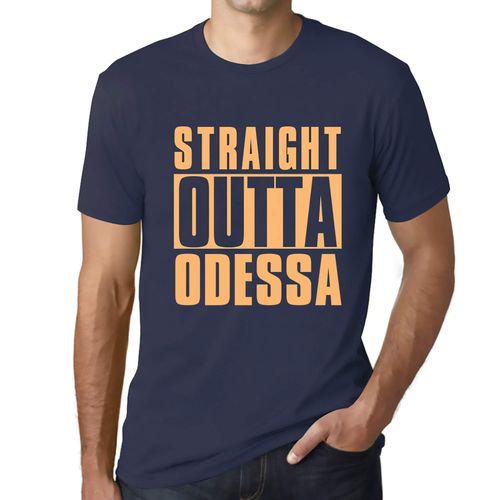 Homme Tee-Shirt Tout Droit Sorti De Odessa - Straight Outta Odessa - T-Shirt Graphique Éco-Responsable Vintage Cadeau Nouveauté