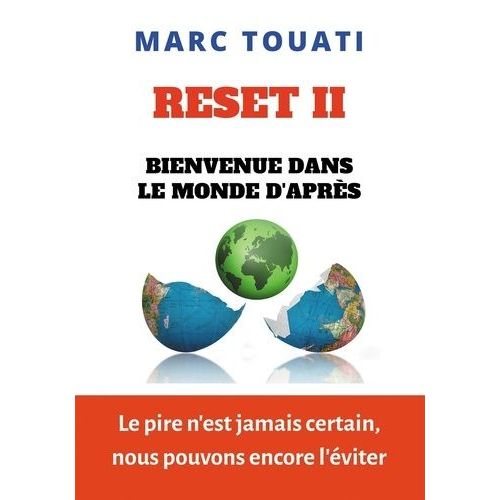 Reset Ii - Bienvenue Dans Le Monde D'après