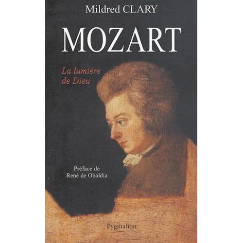 Mozart - La Lumière De Dieu
