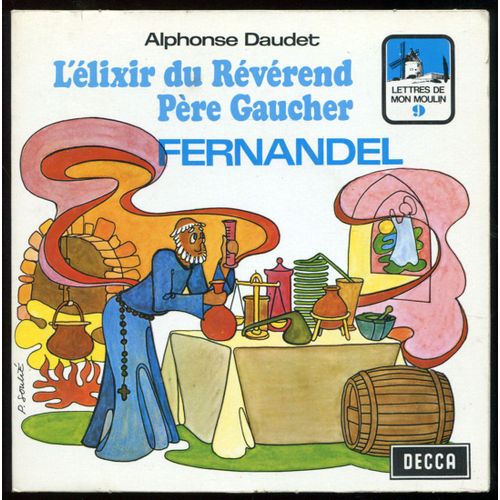 L'élixir Du Révérend Père Gaucher - Decca 27.009
