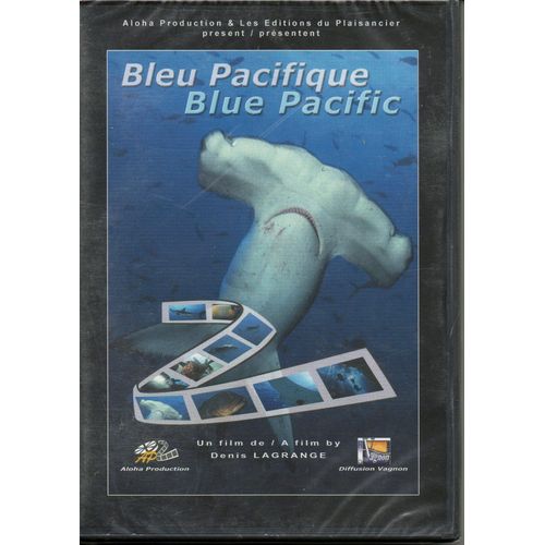 Bleu Pacifique / Blue Pacific - Rencontre Avec La Faune Et La Flore  Sous Marines