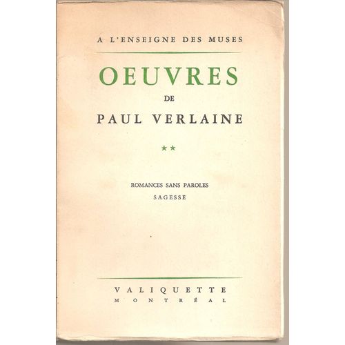Oeuvres De Paul Verlaine ( Tome 2 ) : Romance Sans Parole - Sagesse