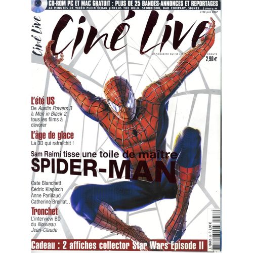 Ciné Live N°58: Spider-Man&maguire&dunst/ Garner/ Klapisch/ Blanchett/ Parillaud/ Gosling/ Huppert