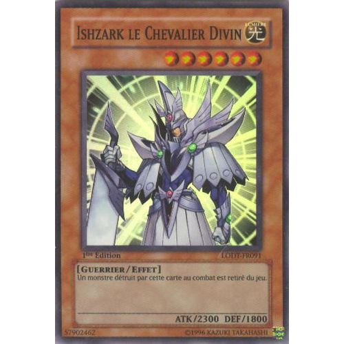 Ishzark Le Chevalier Divin Lodt-Fr091 (Super Rare)