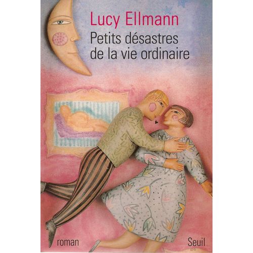 Petits Désastres De La Vie Ordinaire