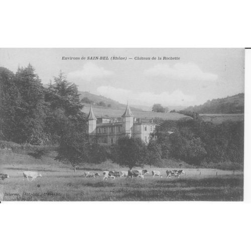 Saint-Bel " Château De La Rochette " - Tbe - Ref 061 263