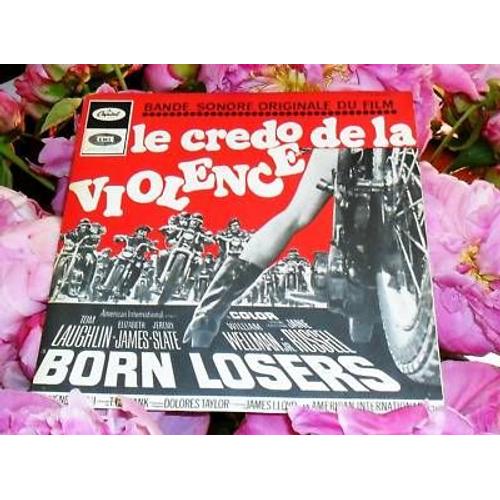 Le Credo De La Violence - Born Losers