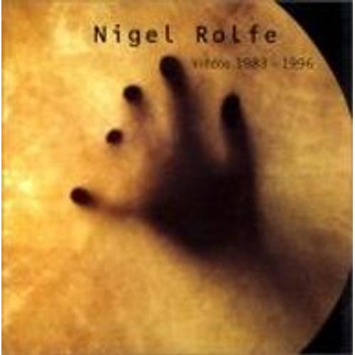 Nigel Rolfe Videos 1983-1996