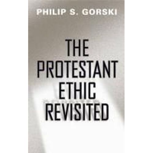 The Protestant Ethic Revisited