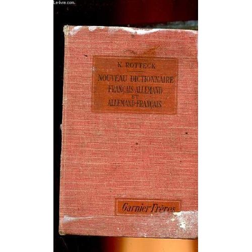 Nouveau Dictionnaire Francais-Allemand Et Allemand-Francais