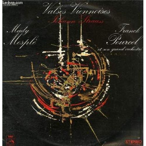 Disque Vinyle 33t Valse Viennoise. Le Beau Danube Bleu / Vie D'artiste / Sabg Viennois / Valse Imperiale / Reve De Printemps / Aimer Boire Et Chanter / Legendes De La Foret Viennoise / ...
