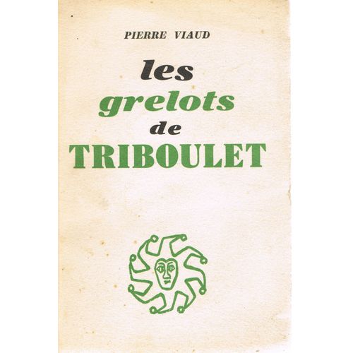 Les Grelots De Triboulet   de VIAUD PIERRE  Format  (Livre)