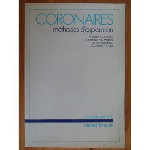 Coronaires - Méthodes D'exploration