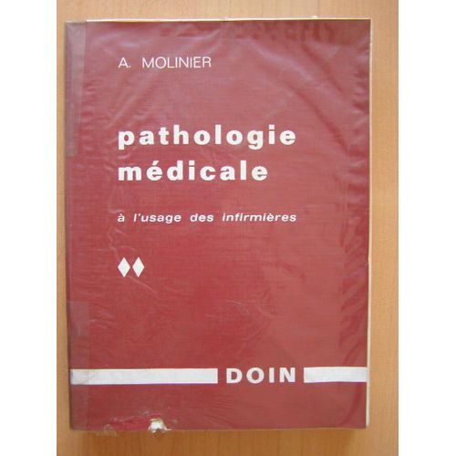 Pathologie Médicale À L'usage Des Infirmières - Tome 2 - 8° Edition