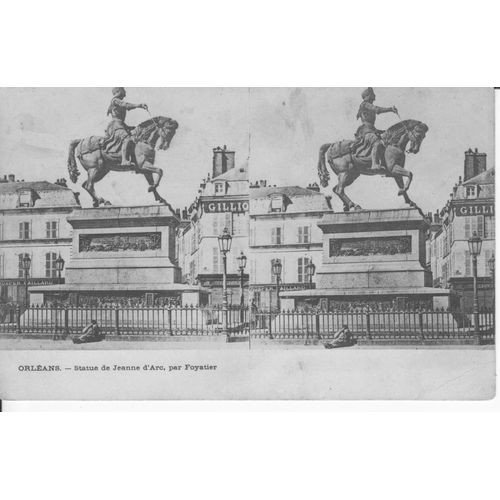 Orléans - Statue De Jeanne D'arc - Carte Stéréo - Carte Précurseur - Be - Ref 061427