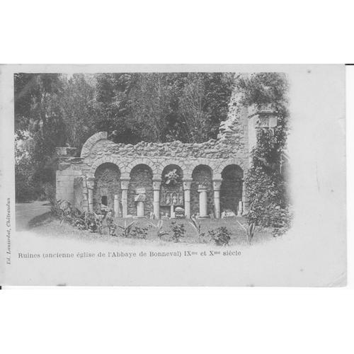 Bonneval - Ruines De L'église De L'abbaye " 9ème Et 10ème Siècle " - Carte Précurseur - Tbe - Ref 061461