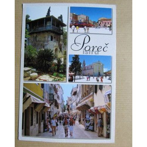 Carte Postale : Porec Istra, Croatie (15x11 Cm)