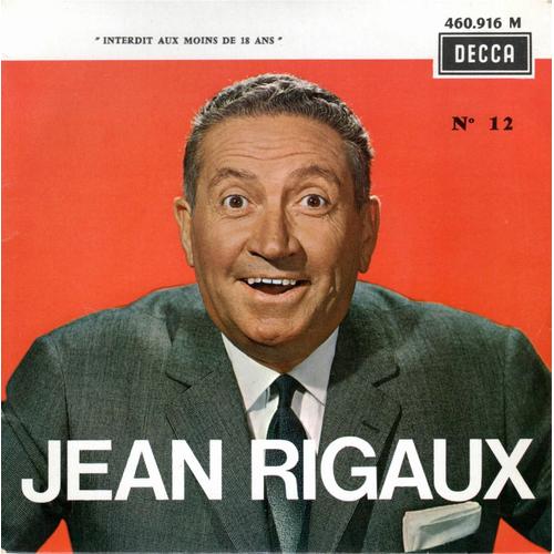 Jean Rigaux - N° 12 - Interdit Aux Moins De 18 Ans - 45 Tours - 1969
