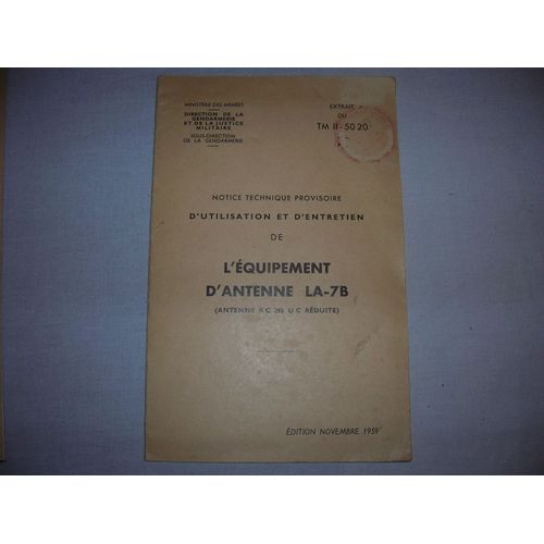 Notice Technique Provisoire D Utilisation Et D Entretien De  L'equipement D'antenne La -7b
