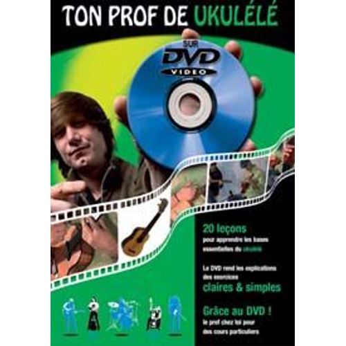 Ton Prof Ukulele Methode + Dvd En Francais