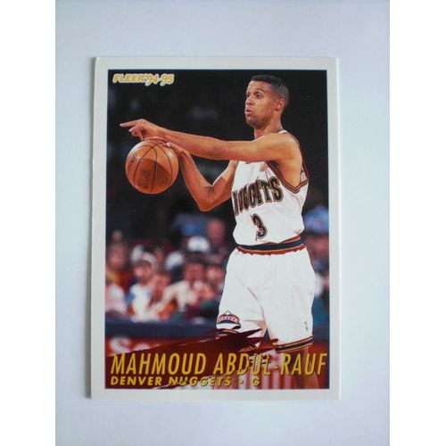 Mahmoud Abdul-Rauf - Fleer 94-95 - N°54