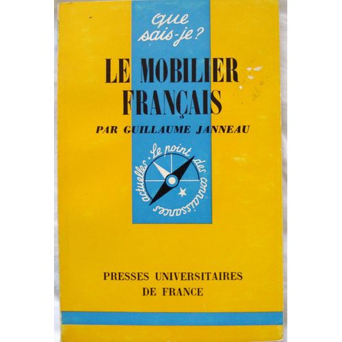 Le Mobilier Français. Que Sais-Je? N° 26