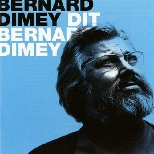 Bernard Dimey Dit Bernard Dimey