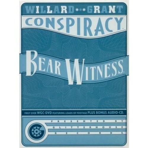 Bear Witness +Cd - Willard Grant Conspiracy