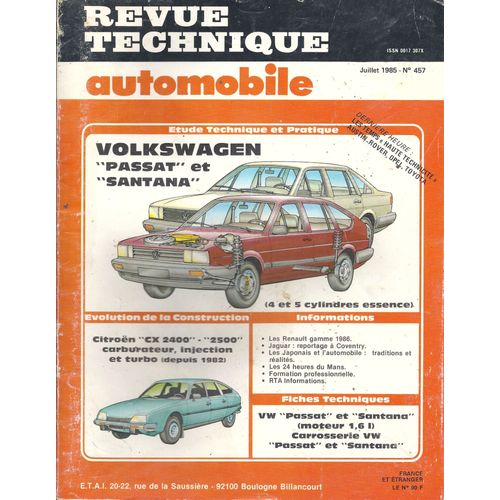 Rta N° 457 ¿ Volkswagen Passat Santana¿  Evolution Citroën Cx- Juil 85