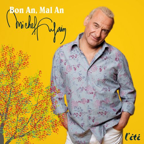 Bon An, Mal An : L'été