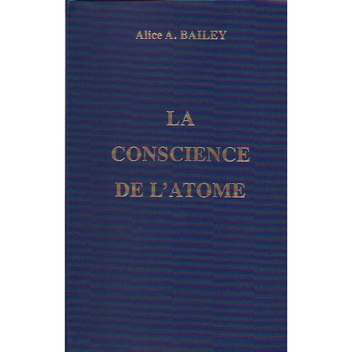 La Conscience De L'atome