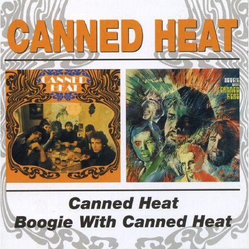 Canned Heat 1967 - Boogie With Canned Heat 1968