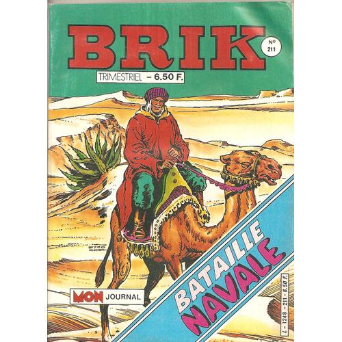 Brik ( Trimestriel / B.D. Aventure ) N° 211 : Le Corsaire De Fer + Calico Jack + Max Des Îles