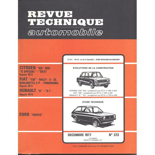 Rta N° 373 ¿ Ford Fiesta ¿ Evolution Citroën Gs, Fiat 128, R6 ¿ Déc 1977