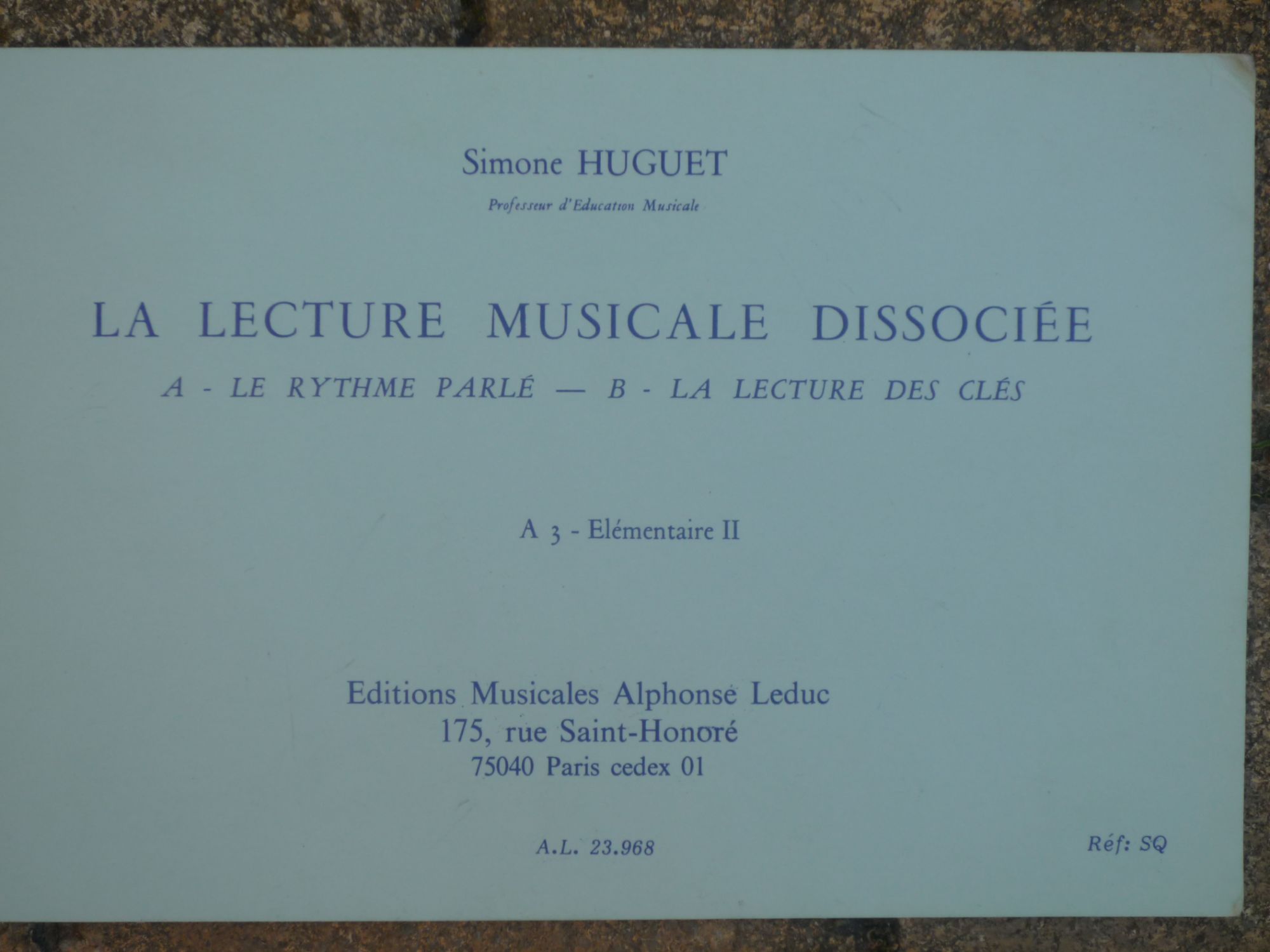 La Lecture Musicale Dissociee Le Rythme Parlé B La Lecture Des Clés - A3 Elémentaire Ii