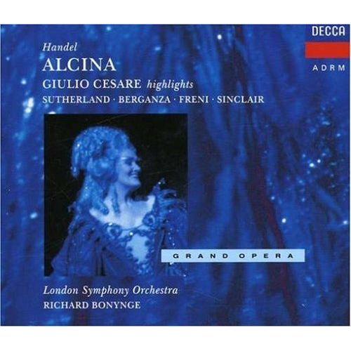 George Frideric Handel: Alcina / Giulio Cesare In Egitto