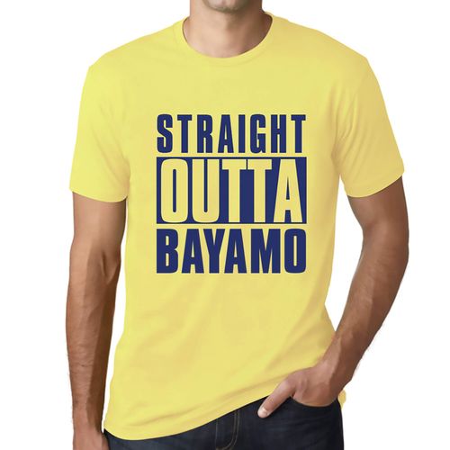 Homme Tee-Shirt Tout Droit Sorti De Bayamo - Straight Outta Bayamo - T-Shirt Graphique Éco-Responsable Vintage Cadeau Nouveauté