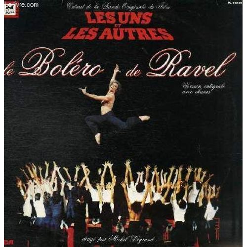 Disque Vinyle 33t Les Uns Et Les Autres. Le Bolero De Ravel, Sonate Au Clair De Lune, Mazurka, 7e Symphonie, 1er Symphonie, Les Preludes