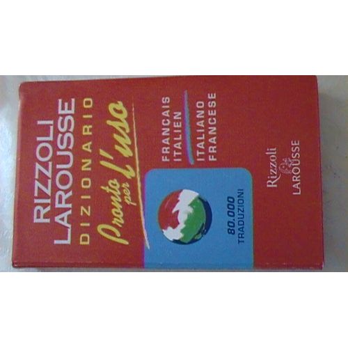 Rizzoli Larousse Dizionario - Dictionnaire De Poche Français/Italien - Italien/Français