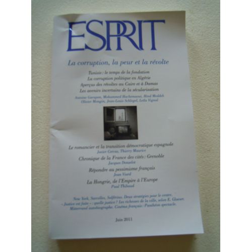 Esprit N° 375, Juin 2011 - La Corruption, La Peur Et La Révolte