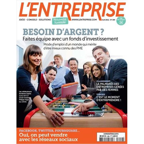L'entreprise N° 299 - Avril 2011 : Faire Équipe Avec Un Fonds D'investissement / Tunisie