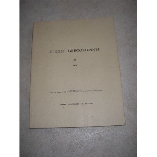 Etudes Grégoriennes (Année 1970, Numéro Xi)  N° 11