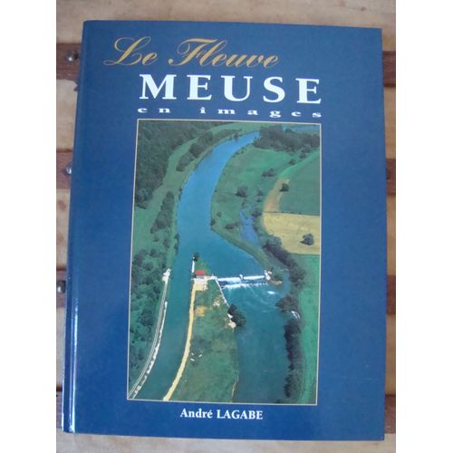 Le Fleuve Meuse En Images