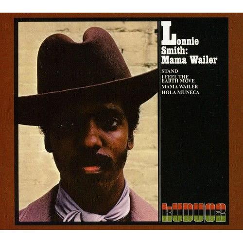 Lonnie Smith - Mama Wailer: Cti Records 40th Anniversary Edition [Compact Discs]