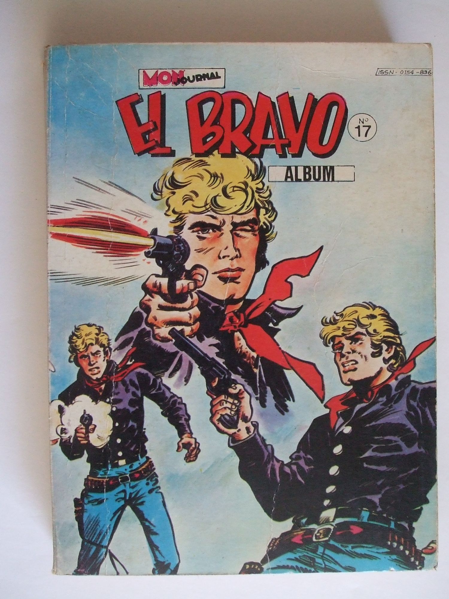 El Bravo Album N° 17 Les Massacreurs Marshal Jim Adieu Abilene Kekko Bravo Black Jack L'enlevement  Tray Dog L'empreinte Du Puma