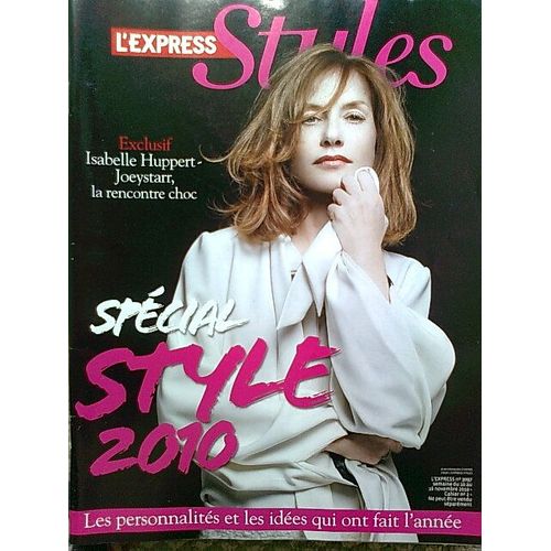 L'express Styles 3097 =Stylé /Isa.Huppert Et Joey Starr /Titouan Lamazou /Biennale St Etienne /Miami